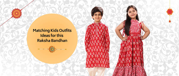 Matching Kids Outfits Ideas for this Raksha Bandhan